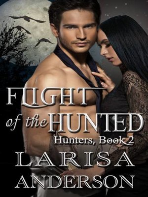 cover image of Flight of the Hunted